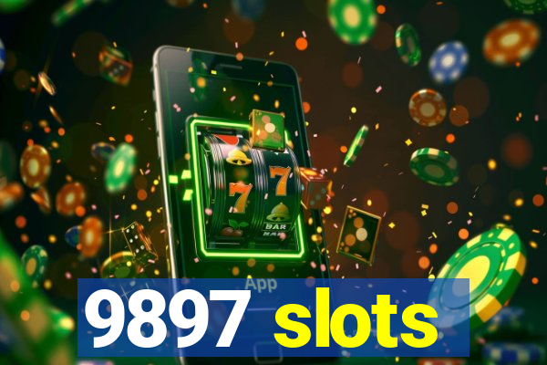 9897 slots